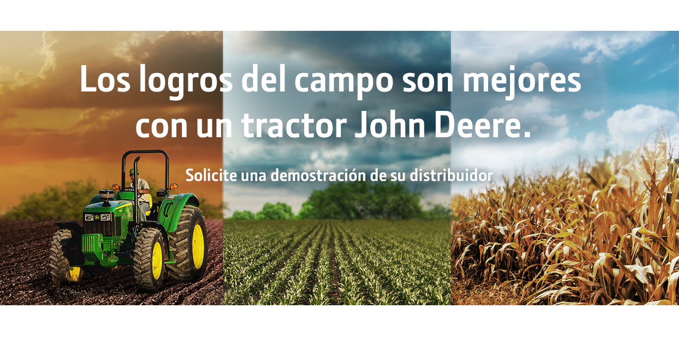 Los logros del campo son mejores con un tractor John Deere